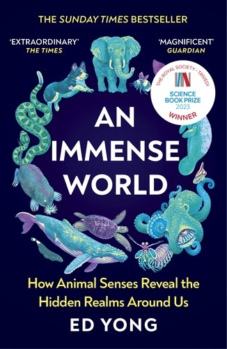 Cover of An Immense World by Ed Yong